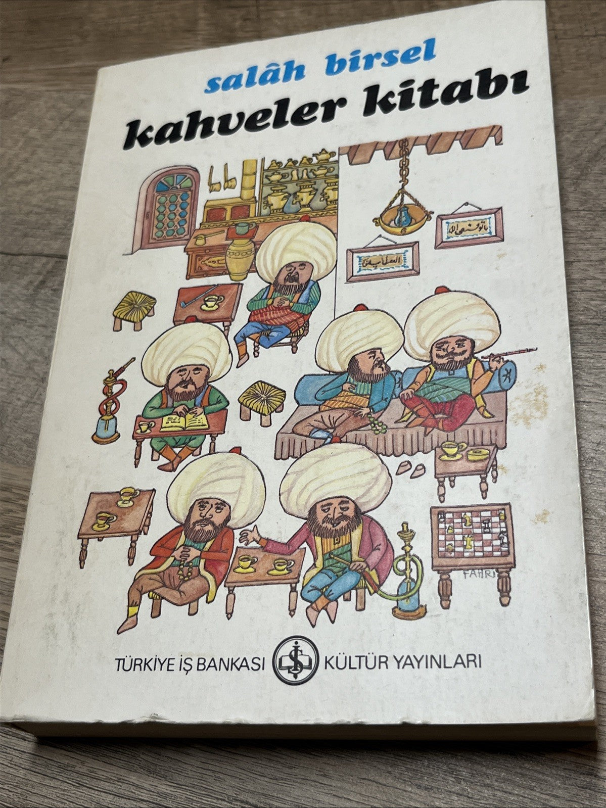 Salah birsel Kahveler Kitabi