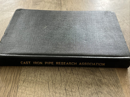 Handbook of Cast Iron Pipe For Water,Gas. Steam.Air. Chemicals $ Abrasives 1927