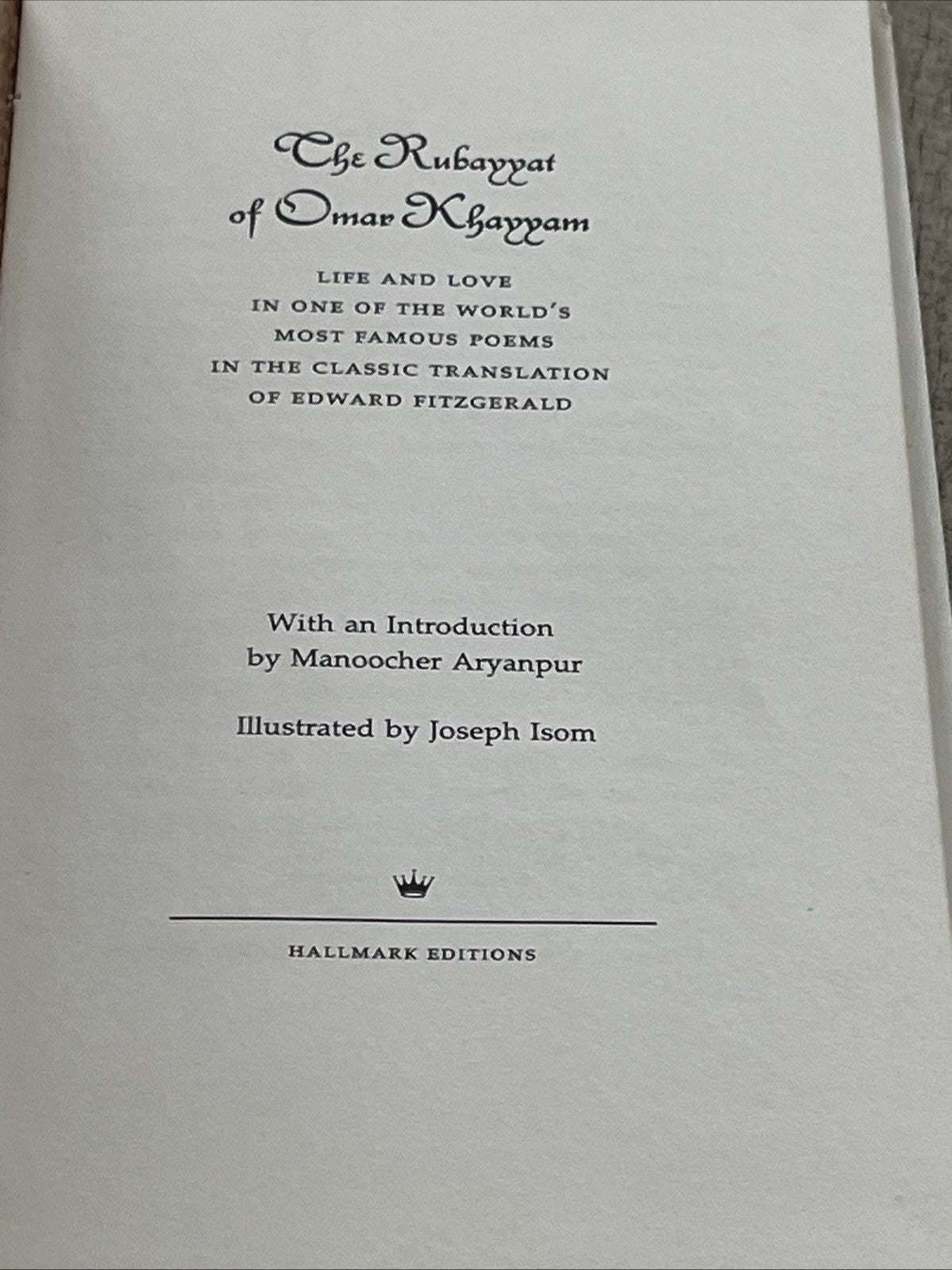 THE RUBAYYAT OF OMAR KHAYYAM Famous Persian Classic Of Love & Life Hallmark Edi
