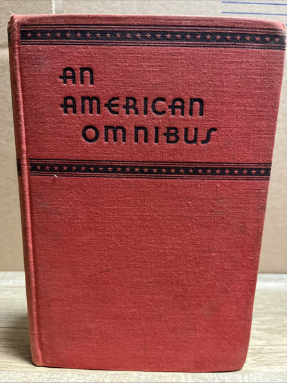 An American Omnibus with intro 1st Edition Carl Van Doren 1933 Hardcover