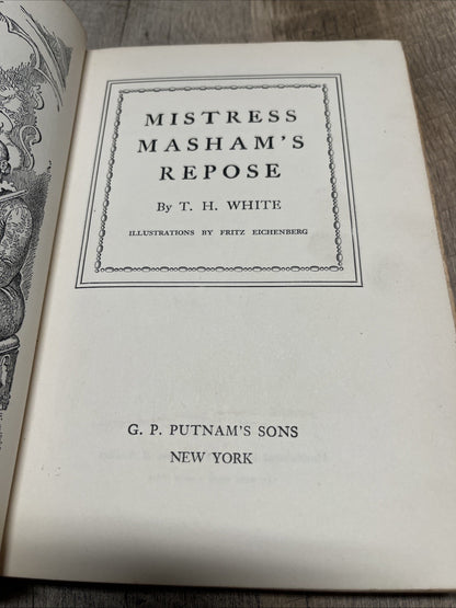 Mistress Masham's Repose 1st Edition T. H. White 1946