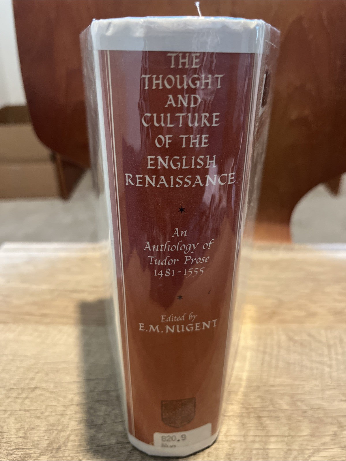 1956 The Thought & Culture Of The English Renaissance Tudor Prose 1481-1555