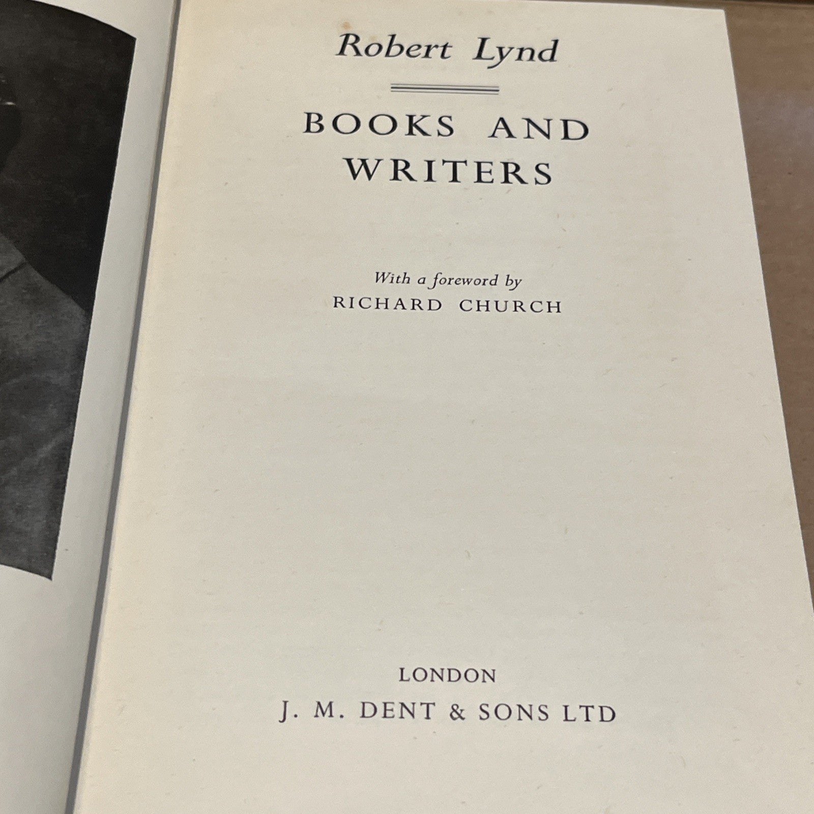 Books & Writers Robert Lynd by Richard Church First 1st Edition VG HC 1952 EXLIB