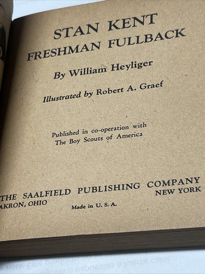 Stan Kent Freshman Fullback by William Heyliger (1936) A Rocky Point Story