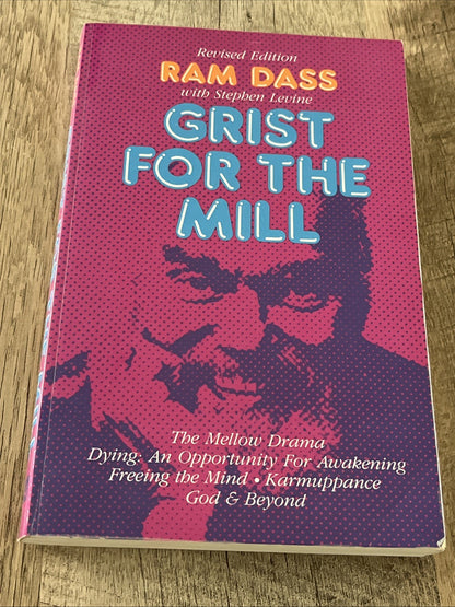 Ram Dads With Stephen Levine  Grist for the Mill: The Mellow Drama, Dying ..1987