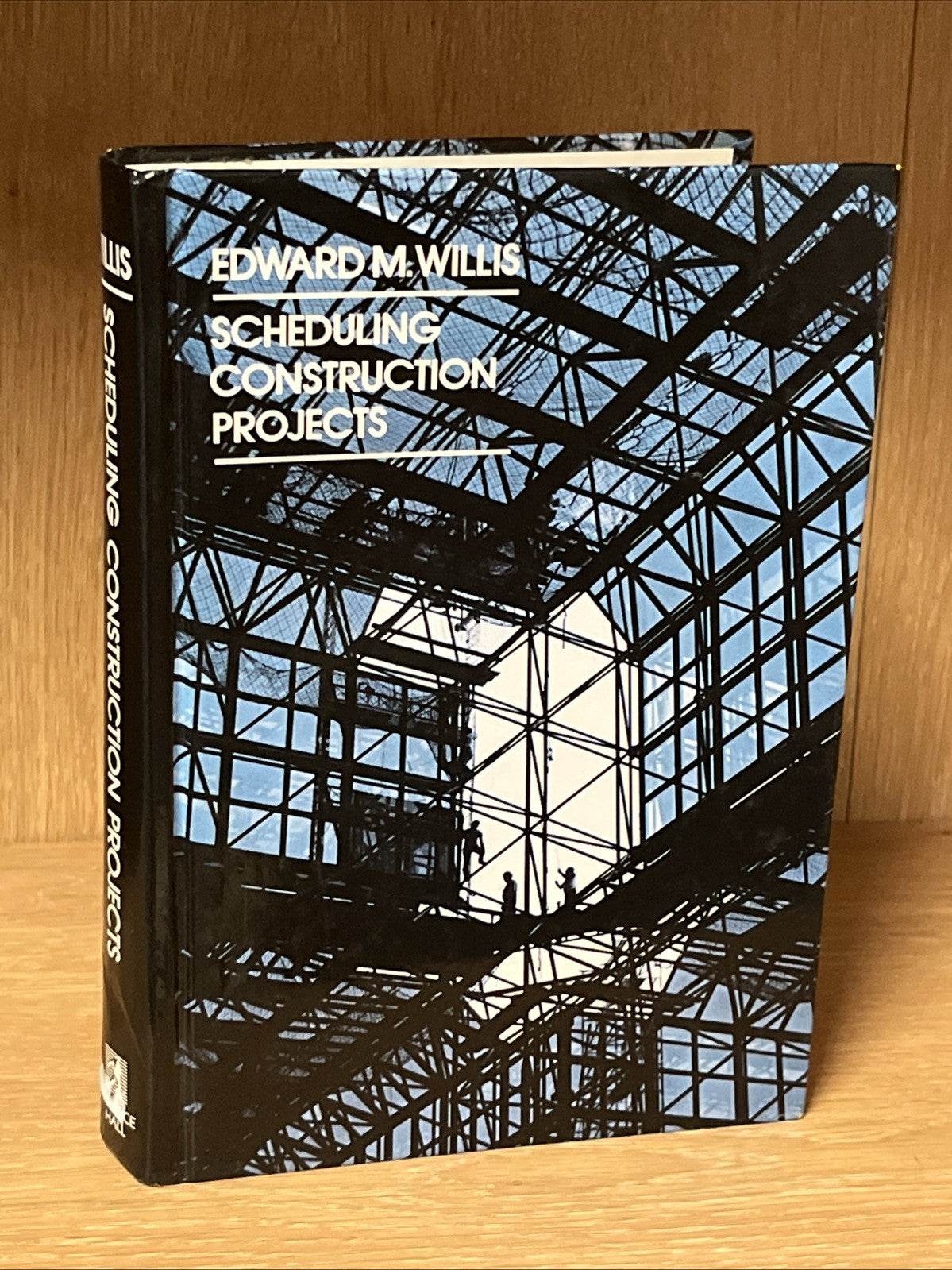 Scheduling Construction Projects First Edition Edward M Willis
