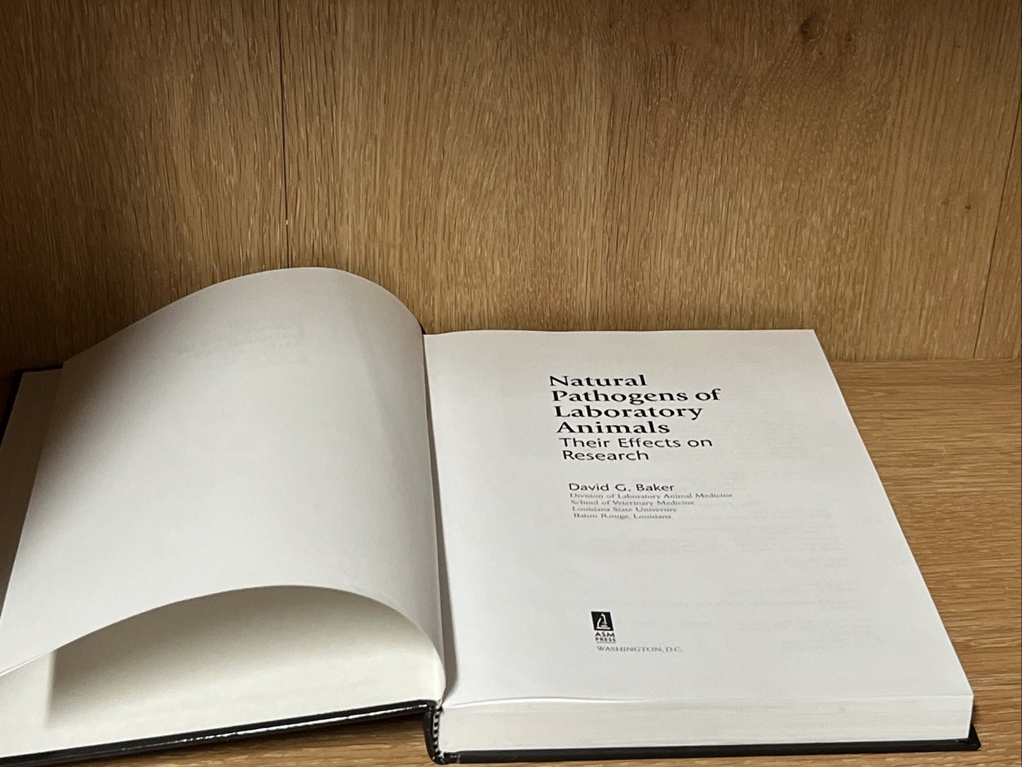 Natural Pathogens of Laboratory Animals: Their Effects on Research, David Baker