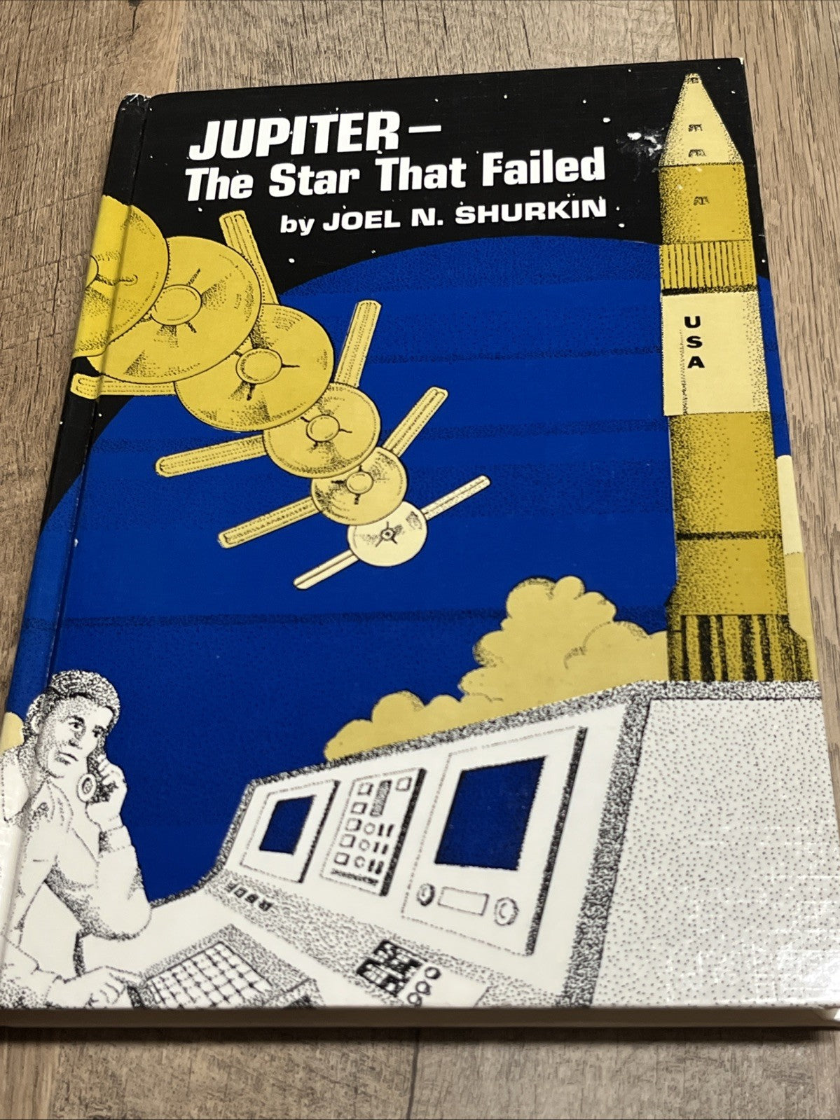 Jupiter-The Star That Failed by Joel N. Shurkin ; First Edition ( 1979 )