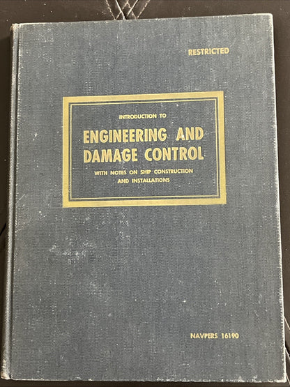 Introduction to Engineering and Damage Control ( NAVPERS 16190  ) 1945