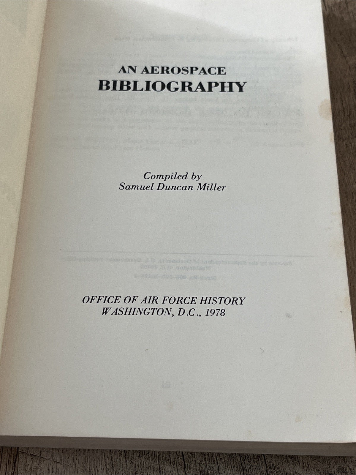 An Aerospace Bibliography  Compiled By Samuel Duncan Miller - 1978