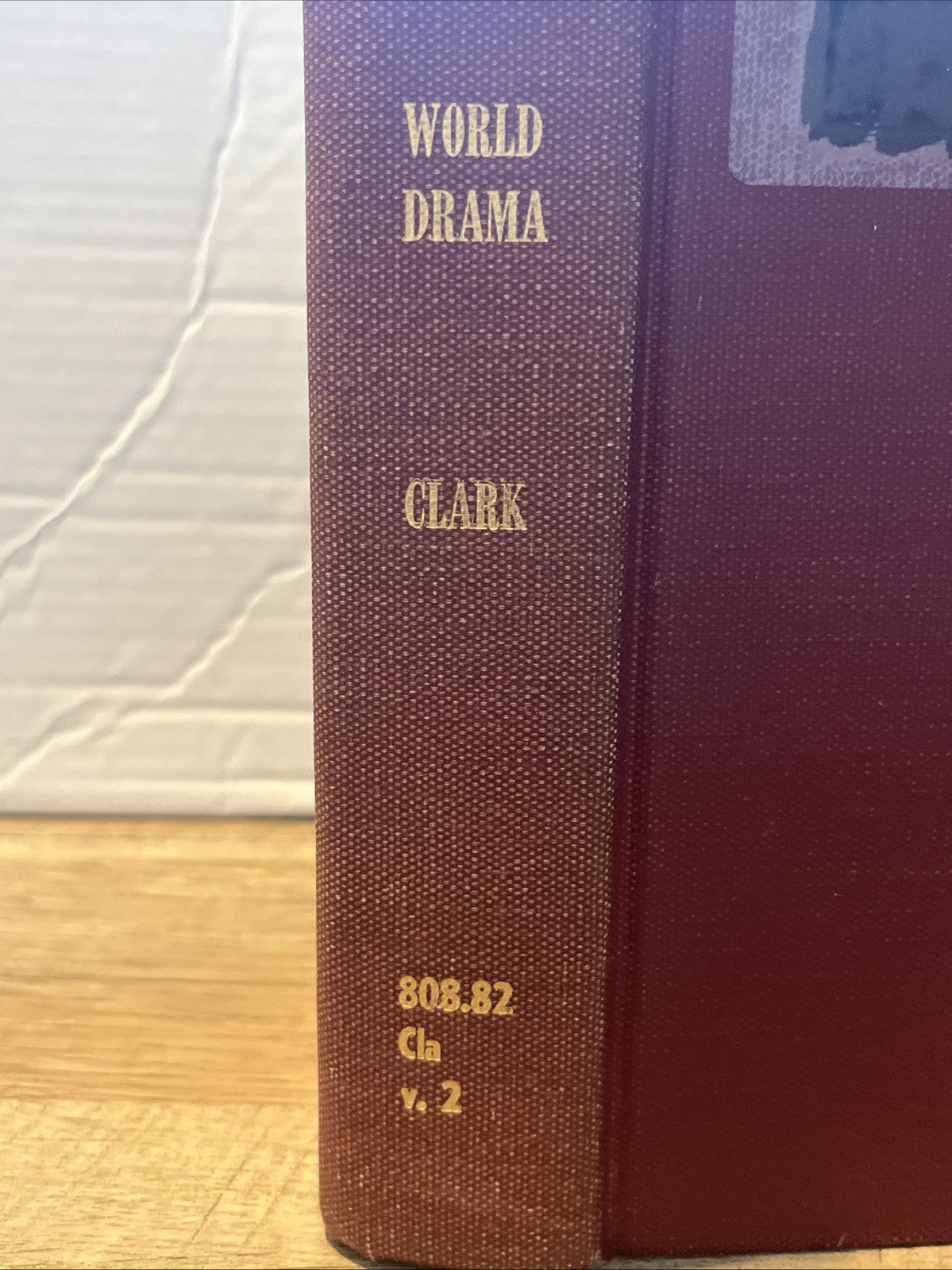 Barrett H. Clark WORLD DRAMA :  Ancient Greece, Rome, India, China, Japan, Medie