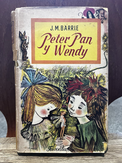 Peter Pan y Wendy j.m. barrie Very Rare Spanish Edition 1961