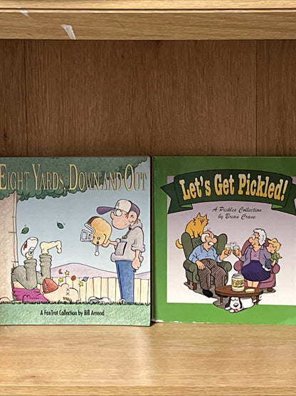 Brian Crane & Bill Amend, Let's Get Pickled! Eight Yards, Down and Out 2006