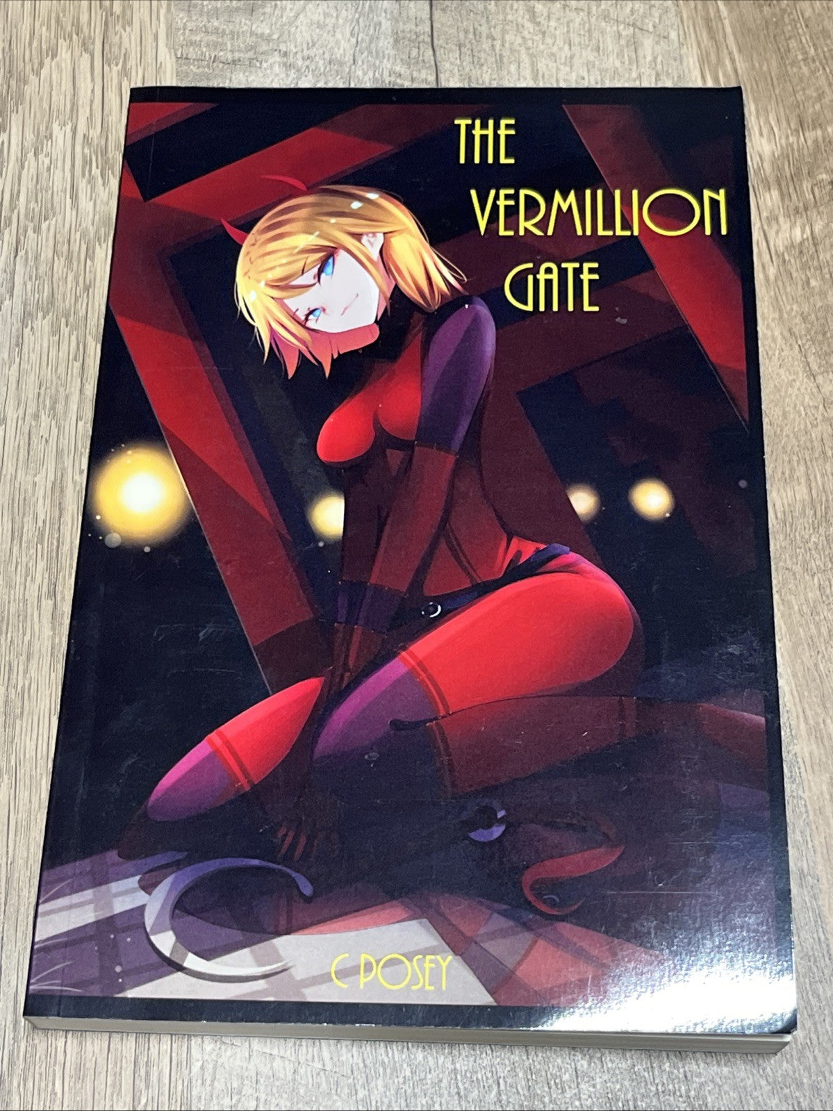 The Vermillion Gate by C. Posey Paperback Book