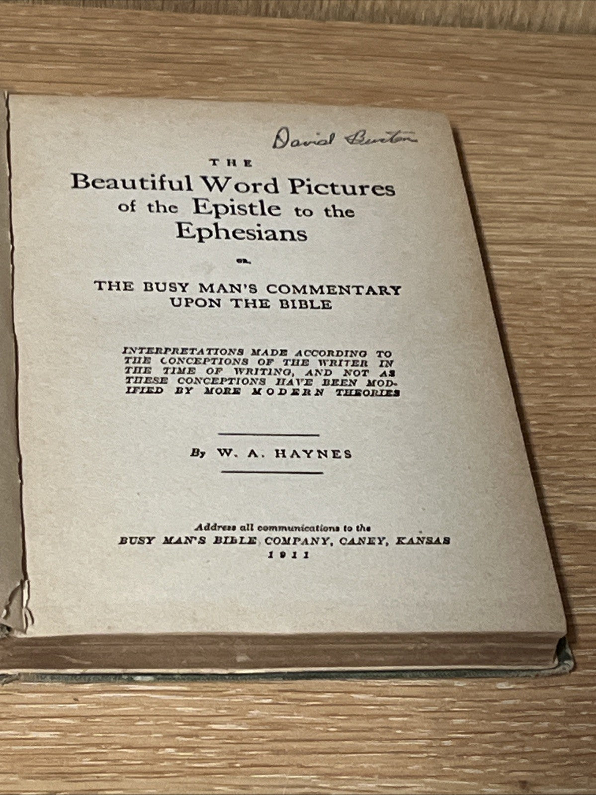 The Beautiful World Pictures of the Epistle to the Ephesians 1st Ed Haynes 1911