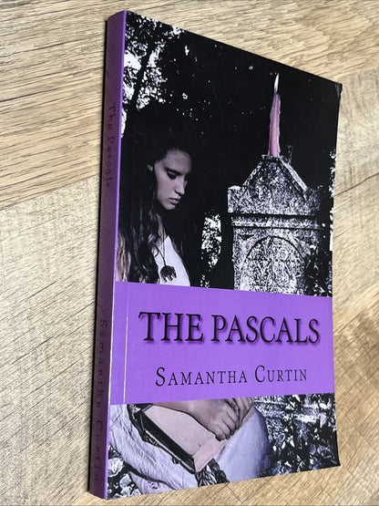 The Pascals: A Summer's Hollow Novel by Samantha Curtin (English) Paperback Book