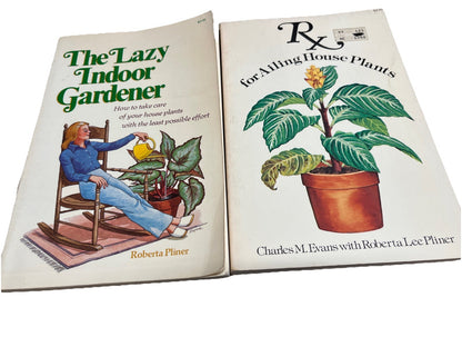 Charles M Evans & Roberta Pliner RX FOR AILING HOUSE PLANTS,The Lazy Indoor