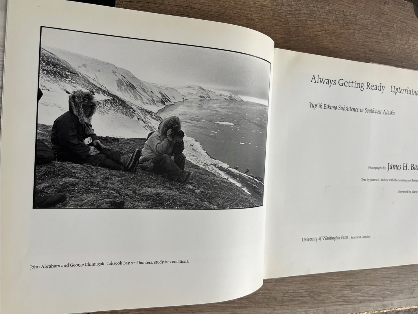 Always getting ready: Upterrlainarluta : Yup'ik Eskimo subsistence in southwest.