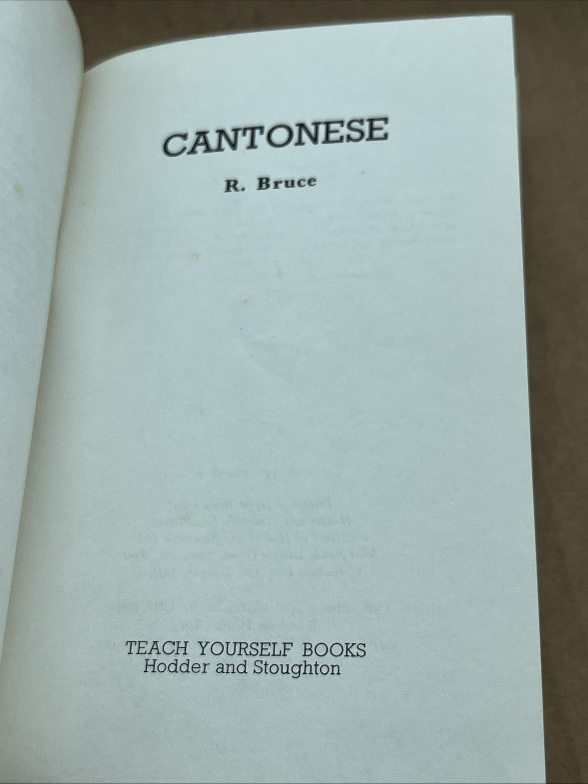 TEACH YOURSELF CANTONESE By R. Bruce - Paperback**Good Condition**