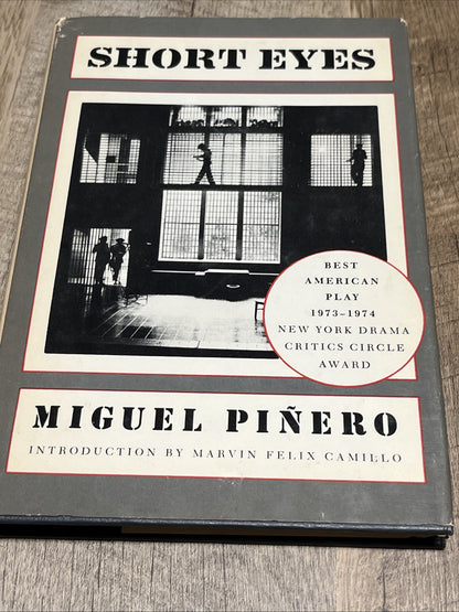 Short Eyes Best American Play 1973-1974 NY Drama Critics Award By MIguel Pinero