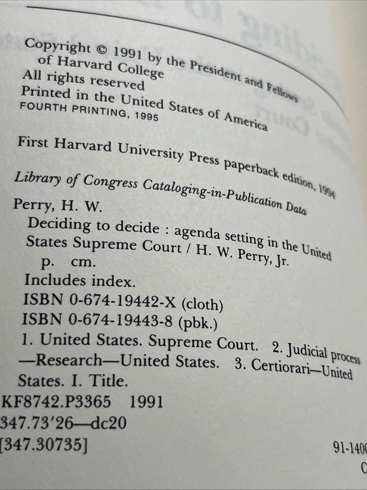 Deciding to Decide: Agenda Setting in the United States Supreme Court, Perry Jr.