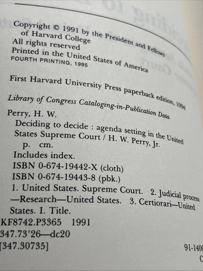 Deciding to Decide: Agenda Setting in the United States Supreme Court, Perry Jr.