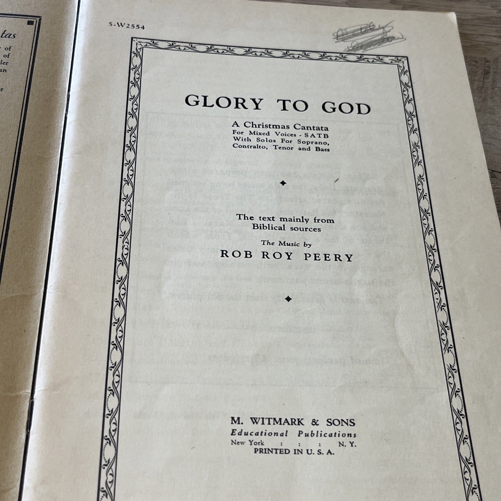 Glory To God ; A Christmas Cantata For Mixed Voices, SATB.. M.Sheet Rob Roy 1931