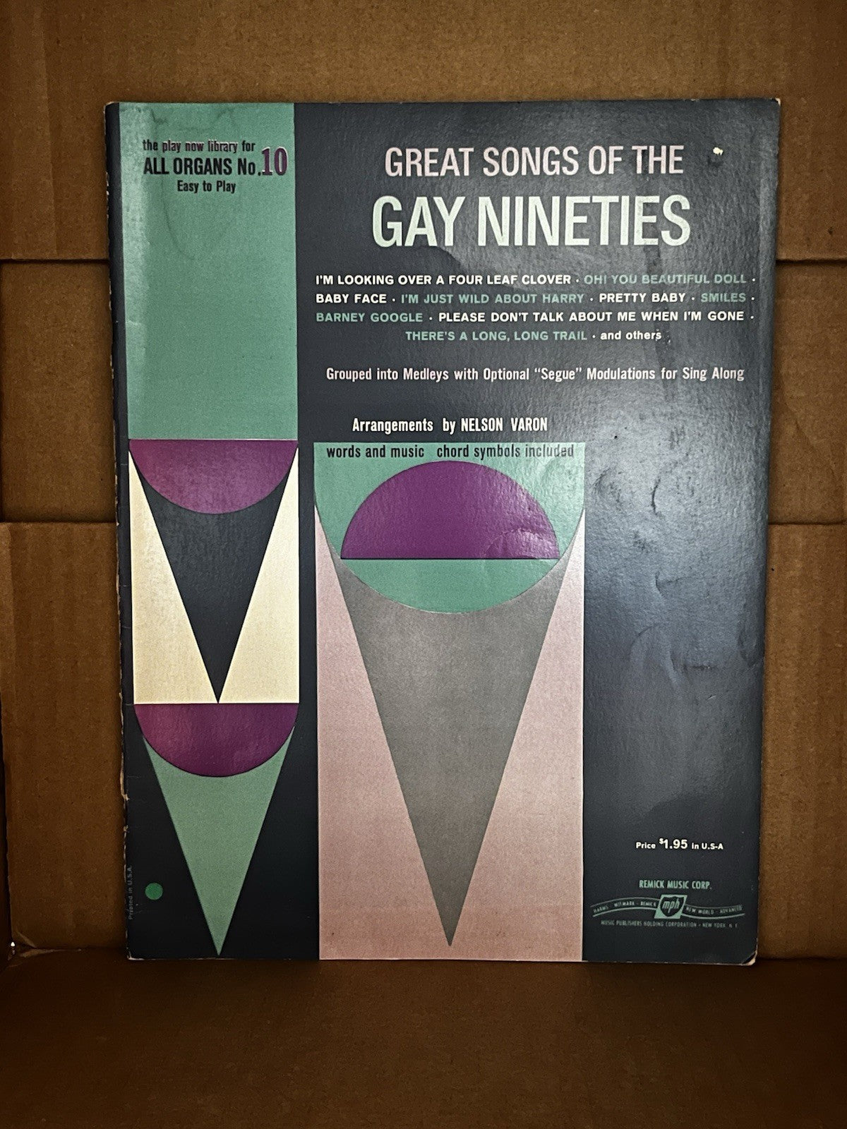 Great Songs of the Gay Nineties arrangements Nelson Varon,All Organs No.10  1966