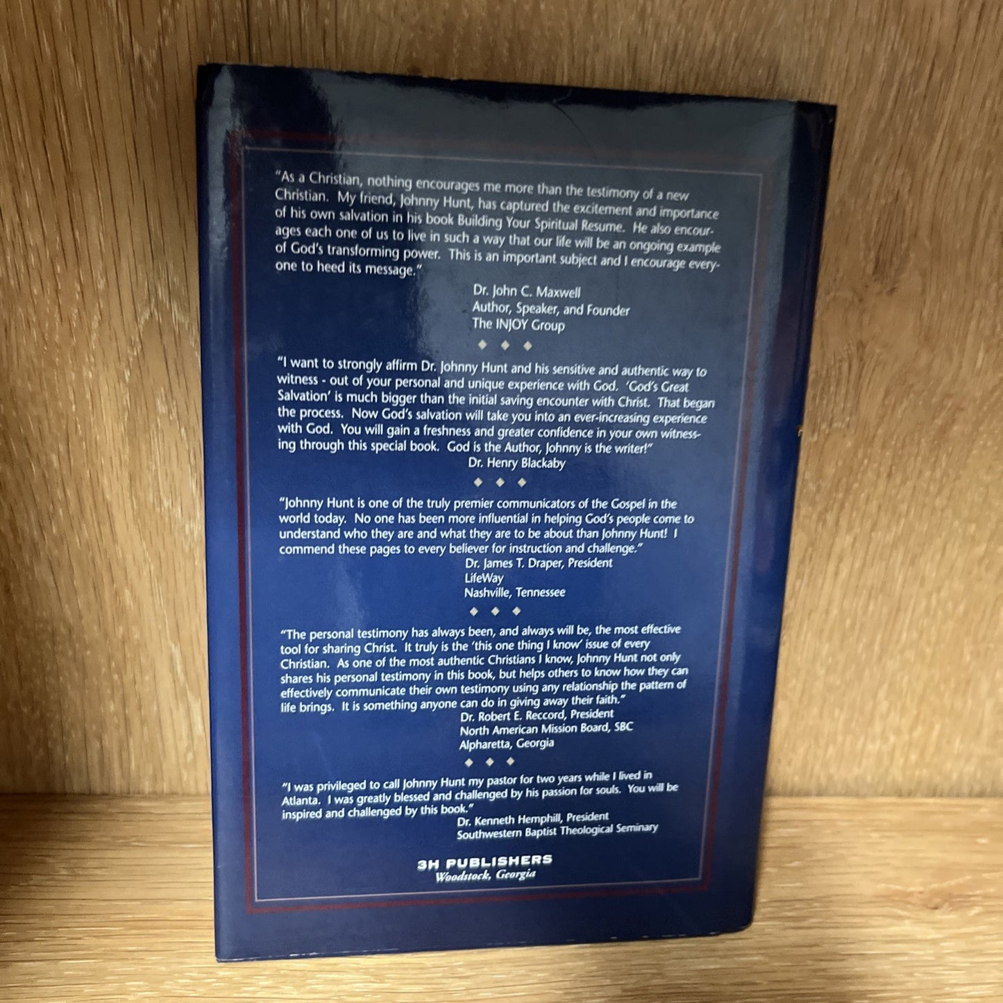 Building Your Spiritual Resume Signed Copy by Johnny M. Hunt