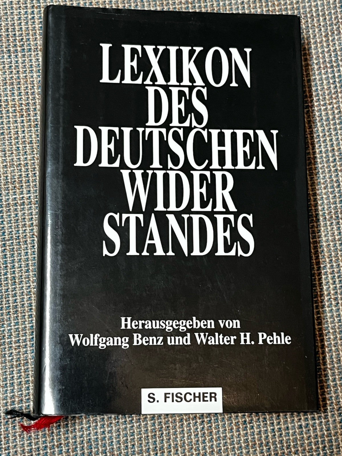 Lexikon des deutschen Widerstandes Wolfgang Benz Walter H. Pehle