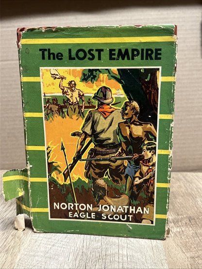 Norton JONATHAN, Eagle Scout / The Lost Empire 1st Edition 1934