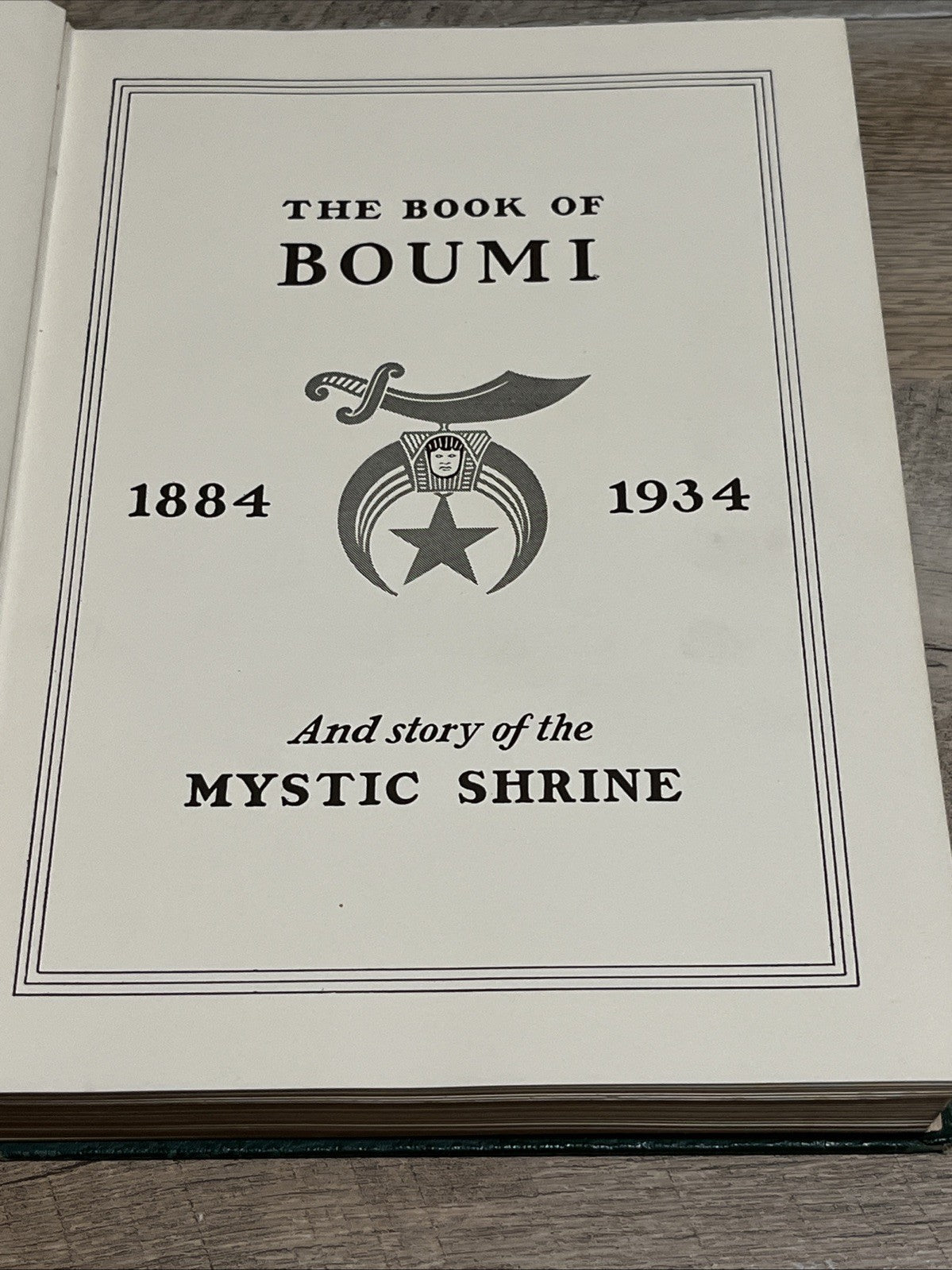 The Book Of BOUMI 1884-1934 And Story Of The Mystic Shrine, Ist Edition Tompkins