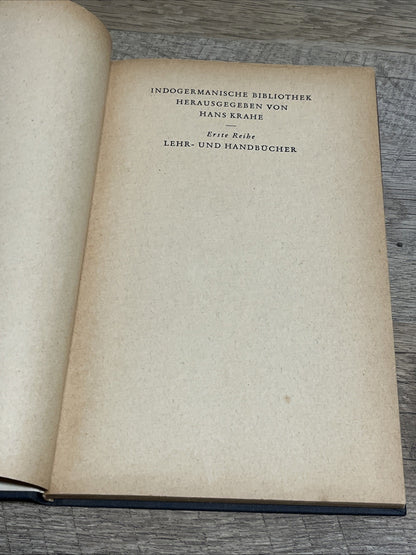 INDOGERMANISCHE BIBLIOTHEK HERAUSGEGEBEN HANS KRAHE Erstwhile Reibe LEHR 1951