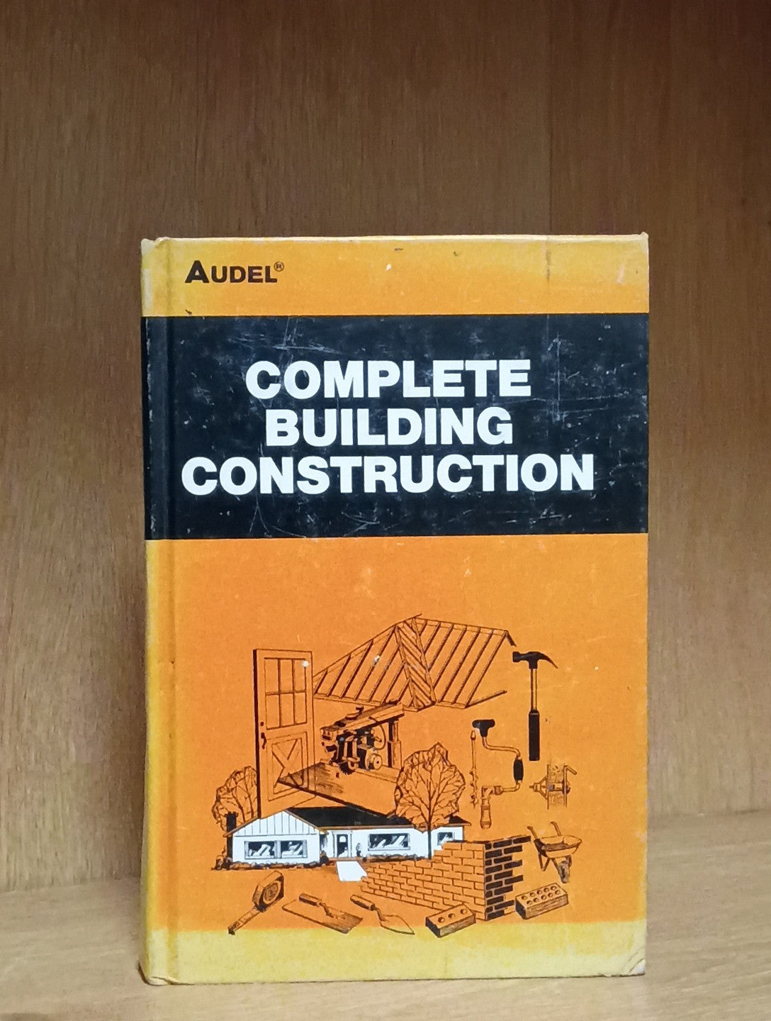 Audel Welders Guid and Complete Building Construction - 1st Edition-1973 & 1978