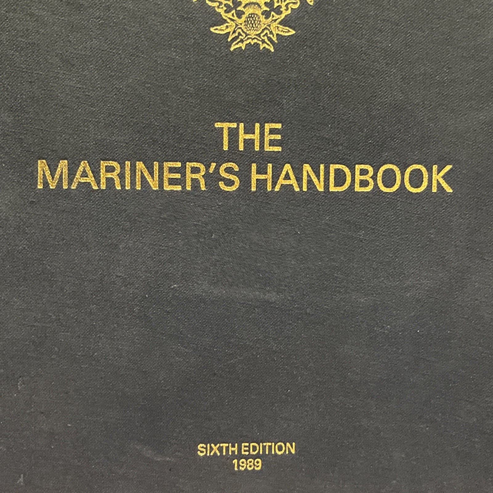 THE MARINER'S HANDBOOK 6th Edition 1989