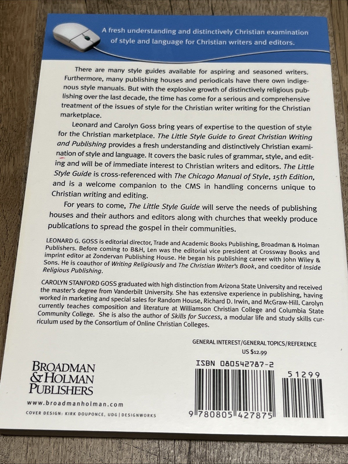 THE LITTLE STYLE GUIDE TO GREAT CHRISTIAN WRITING AND By Carolyn Stanford Goss