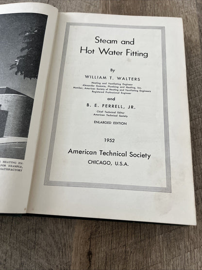 Steam And Hot Water Fitting Enlarged Edition Walters Ferrell Hardcover 1967