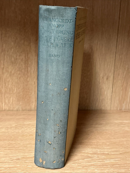 Einführung in die Höhere Mathematik Erster Band 8. Auflage 1931
