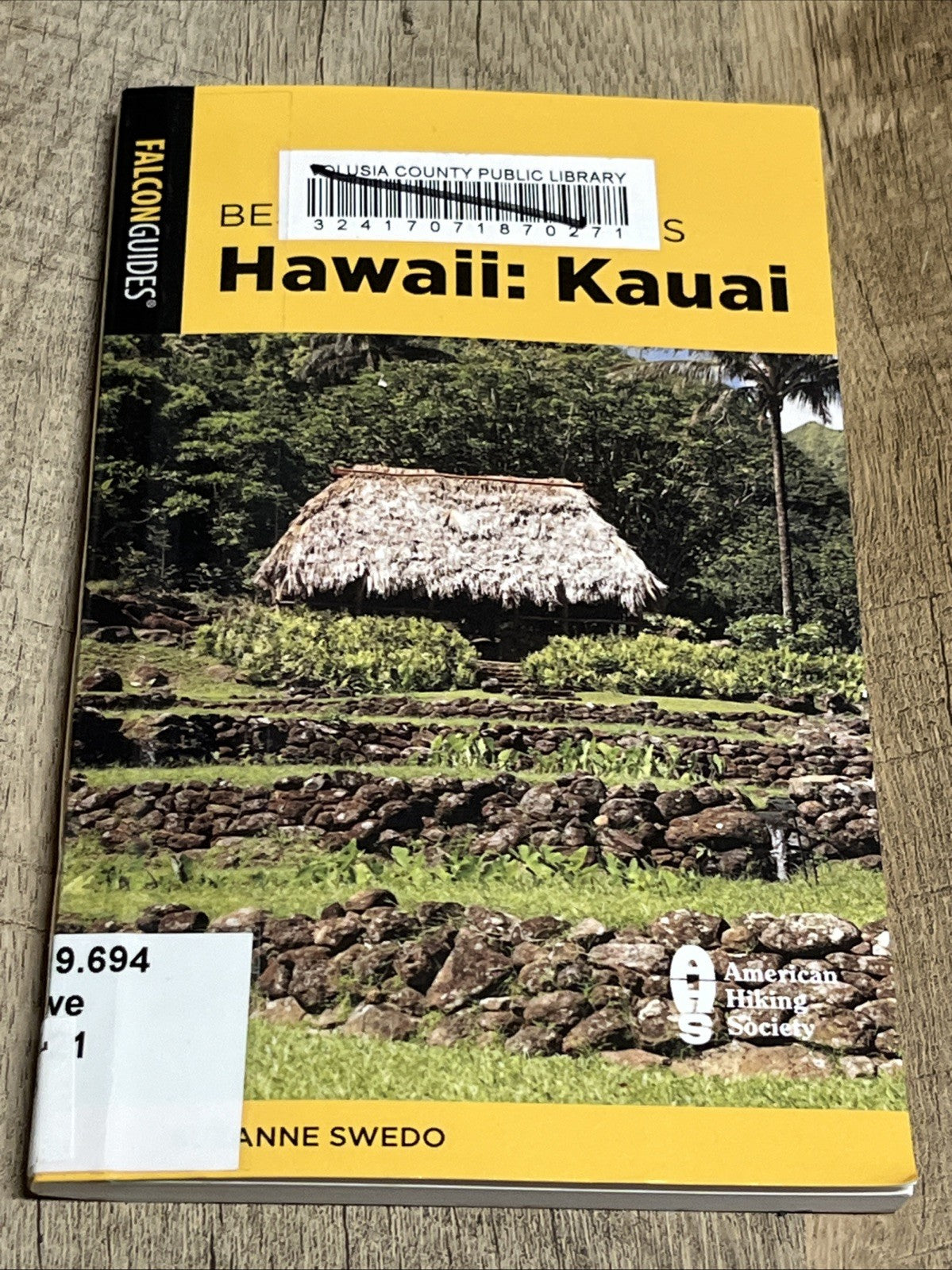 Best Easy Day Hikes Hawaii: Kauai by Suzanne Swedo (English) Paperback Book