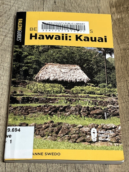 Best Easy Day Hikes Hawaii: Kauai by Suzanne Swedo (English) Paperback Book