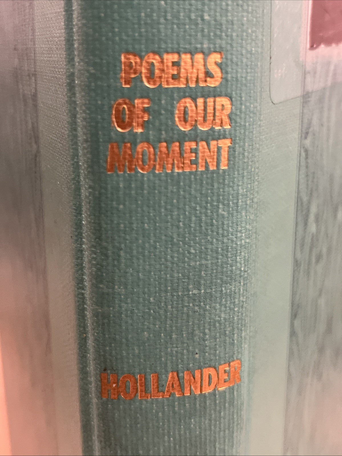 Poems Of Our Moment Edited by John Hollander 1969 Hardcover Ex Lib