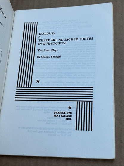 Jealousy & There Are No Sacher Tortes in Our Society! Two Plays Murray Schisgal