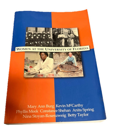 Women At the University of Florida  150th Anniversary