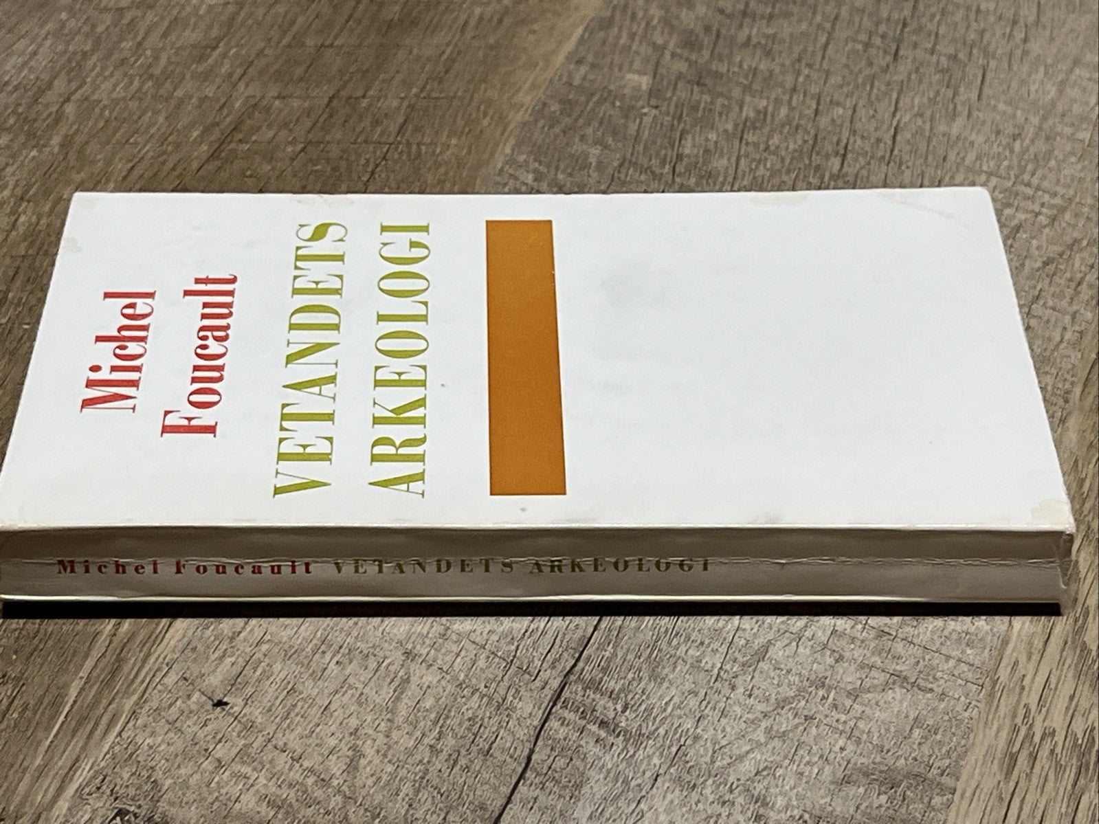 Vetandets arkeologi (The Archaeology of Knowledge) by Michel Foucault