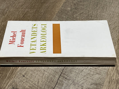 Vetandets arkeologi (The Archaeology of Knowledge) by Michel Foucault