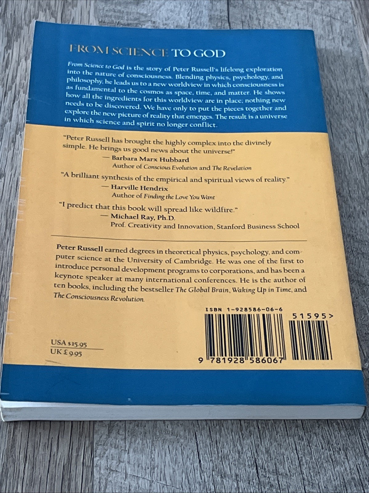 FROM SCIENCE TO GOD: THE MYSTERY OF CONSCIOUSNESS AND THE Peter Russell SIGNED