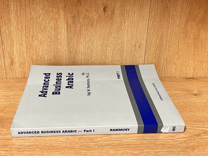 ADVANCED BUSINESS ARABIC Part 1 By Raji Rammuny