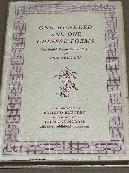One Hundred and One Chinese Poems With English Translations Shih Shun Liu 1967