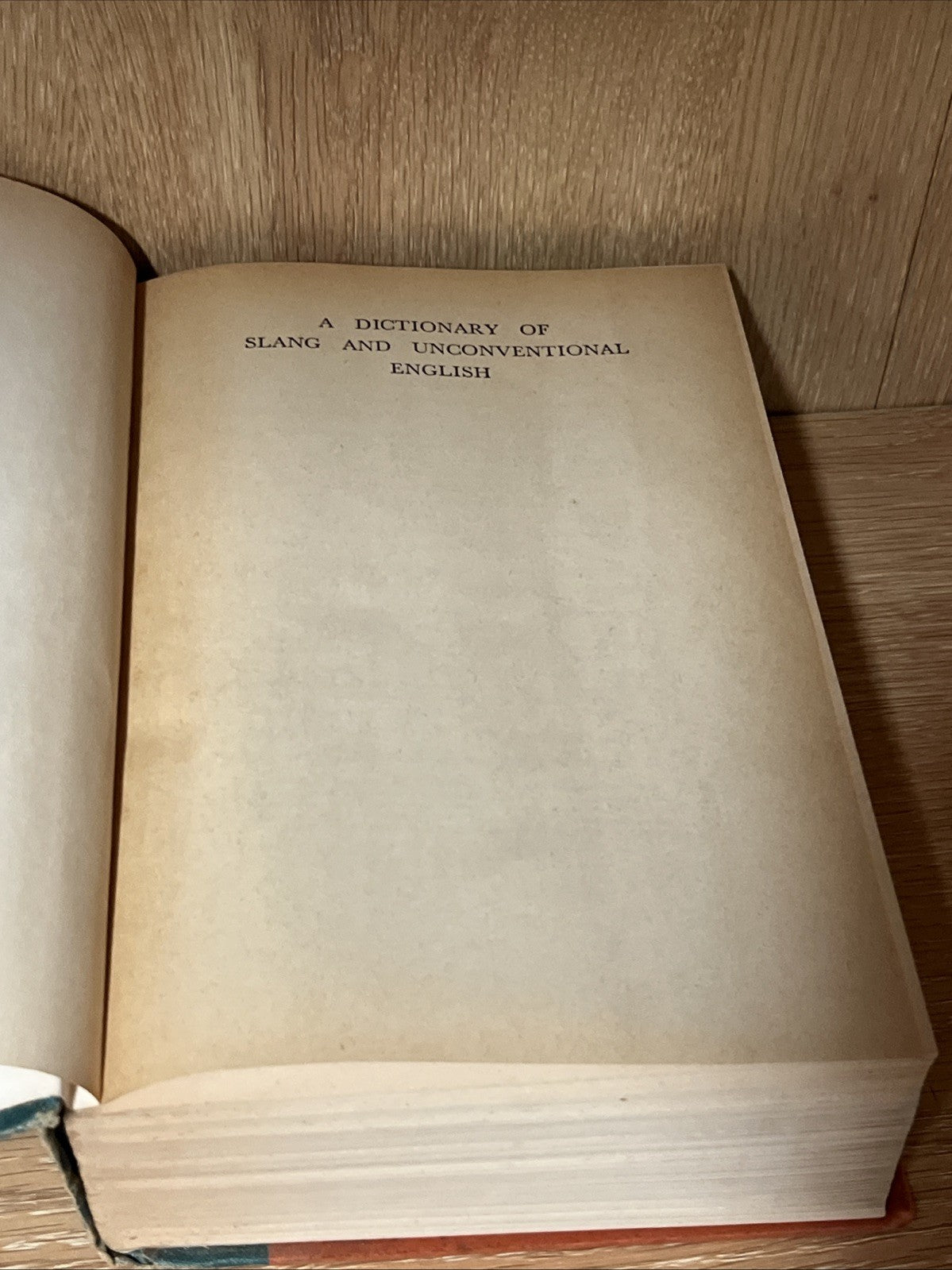 A Dictionary of SLANG and Unconventional English Eric Partridge 1961 5th Edition