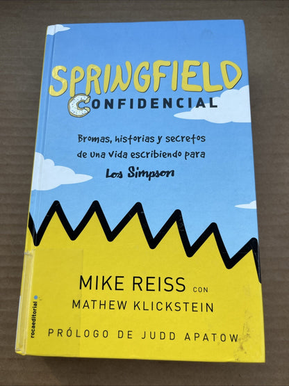 Springfield Confidencial: Bromas, historias y secretos de una vida escribiendo